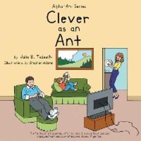Tedeschi, J: Clever as an Ant | E-Book | sack.de
