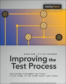 Bath / Veenendaal |  Improving the Test Process | eBook | Sack Fachmedien