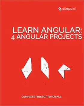 M / Wilken / Holmes |  Learn Angular: 4 Angular Projects | eBook | Sack Fachmedien