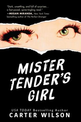 Wilson |  Mister Tender's Girl | Buch |  Sack Fachmedien