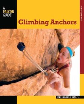 Long / Gaines |  Climbing Anchors | eBook | Sack Fachmedien