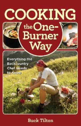 Tilton |  Cooking the One-Burner Way | eBook | Sack Fachmedien