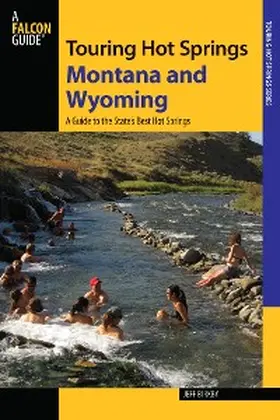 Birkby |  Touring Hot Springs Montana and Wyoming | eBook | Sack Fachmedien