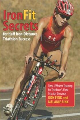 Fink |  IronFit Secrets for Half Iron-Distance Triathlon Success | eBook | Sack Fachmedien