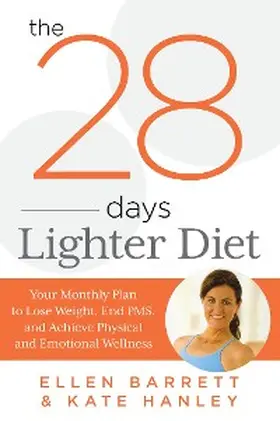 Barrett / Hanley |  28 Days Lighter Diet | eBook | Sack Fachmedien