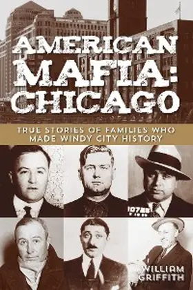 Griffith |  American Mafia: Chicago | eBook | Sack Fachmedien