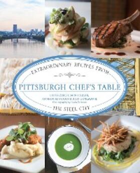 Sudar / Gongaware / Mcfadden |  Pittsburgh Chef's Table | eBook | Sack Fachmedien