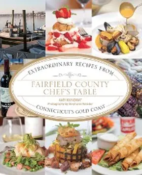 Kundrat |  Fairfield County Chef's Table | eBook | Sack Fachmedien
