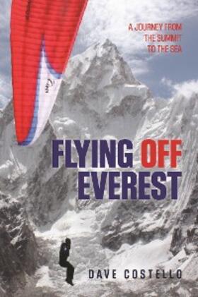 Costello |  Flying Off Everest | eBook | Sack Fachmedien