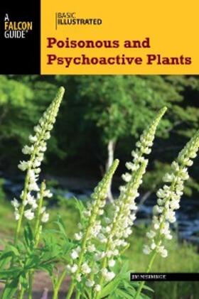 Meuninck |  Basic Illustrated Poisonous and Psychoactive Plants | eBook | Sack Fachmedien