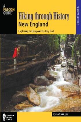 Molloy |  Hiking through History New England | eBook | Sack Fachmedien