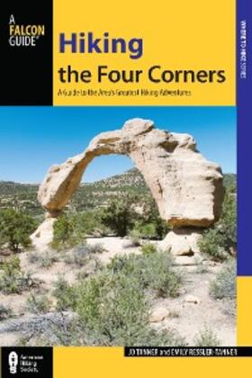 Tanner / Ressler-Tanner |  Hiking the Four Corners | eBook | Sack Fachmedien