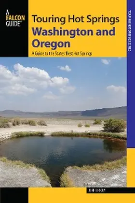 Birkby |  Touring Hot Springs Washington and Oregon | eBook | Sack Fachmedien
