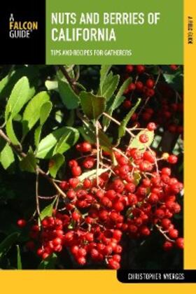 Nyerges |  Nuts and Berries of California | eBook | Sack Fachmedien