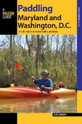 Lowman |  Paddling Maryland and Washington, D.C. | eBook | Sack Fachmedien
