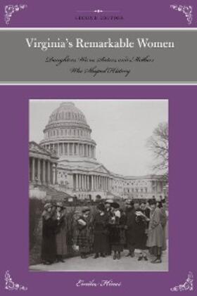 Hines |  Virginia's Remarkable Women | eBook | Sack Fachmedien