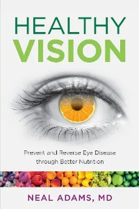 Adams |  Healthy Vision | eBook | Sack Fachmedien