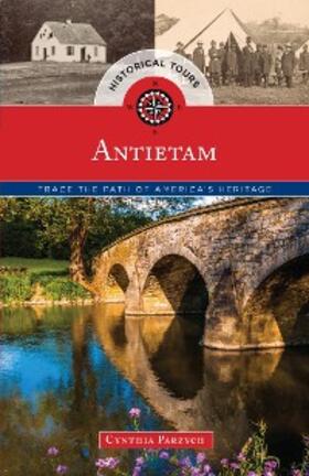 Parzych |  Historical Tours Antietam | eBook | Sack Fachmedien