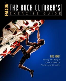 Horst |  The Rock Climber's Exercise Guide | Buch |  Sack Fachmedien