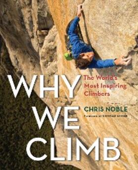 Noble |  Why We Climb | eBook | Sack Fachmedien