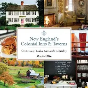 Olia |  New England's Colonial Inns & Taverns | eBook | Sack Fachmedien