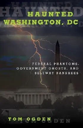 Ogden |  Haunted Washington, DC | eBook | Sack Fachmedien
