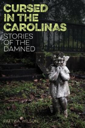 Wilson |  Cursed in the Carolinas | eBook | Sack Fachmedien