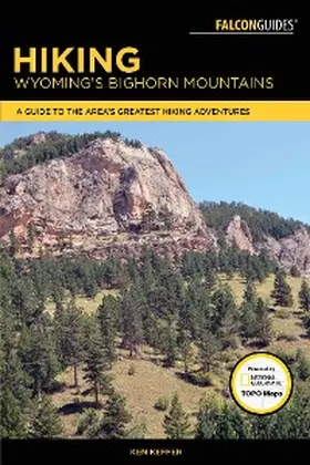 Keffer |  Hiking Wyoming's Bighorn Mountains | eBook | Sack Fachmedien