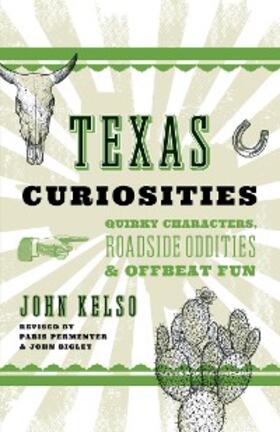 Kelso |  Texas Curiosities | eBook | Sack Fachmedien