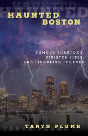Plumb |  Haunted Boston | eBook | Sack Fachmedien