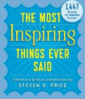 Price |  The Most Inspiring Things Ever Said | eBook | Sack Fachmedien