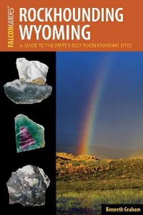 Graham |  Rockhounding Wyoming | eBook | Sack Fachmedien