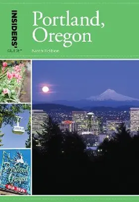 Dresbeck |  Insiders' Guide® to Portland, Oregon | eBook | Sack Fachmedien
