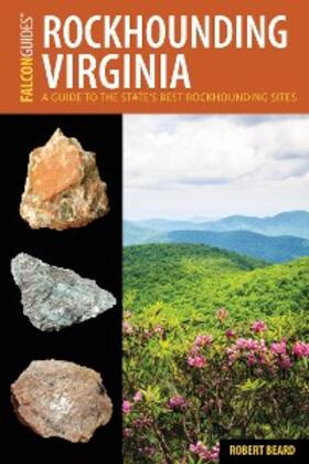 Beard |  Rockhounding Virginia | eBook | Sack Fachmedien