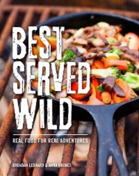 Leonard / Brones |  Best Served Wild | eBook | Sack Fachmedien