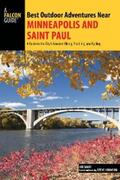 Baur |  Best Outdoor Adventures Near Minneapolis and Saint Paul | eBook | Sack Fachmedien
