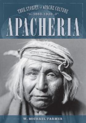 Farmer |  Apacheria | eBook | Sack Fachmedien