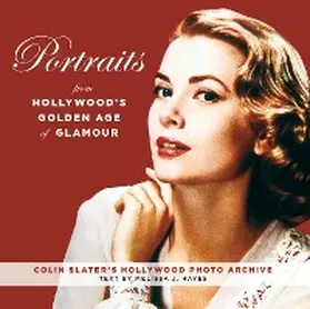 Slater |  Portraits from Hollywood's Golden Age of Glamour | eBook | Sack Fachmedien