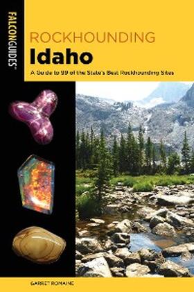 Romaine |  Rockhounding Idaho | eBook | Sack Fachmedien