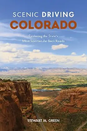 Green |  Scenic Driving Colorado | eBook | Sack Fachmedien