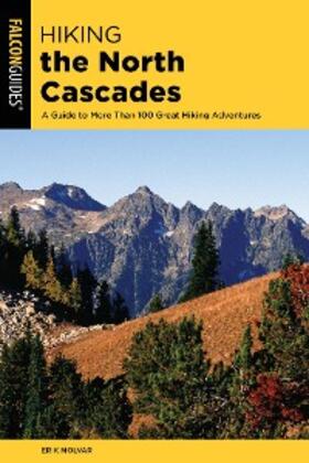 Molvar |  Hiking the North Cascades | eBook | Sack Fachmedien