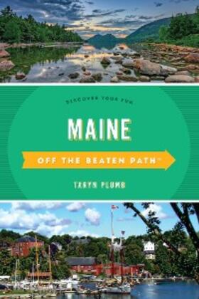  Maine Off the Beaten Path® | eBook | Sack Fachmedien
