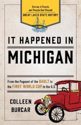 Burcar |  It Happened in Michigan | eBook | Sack Fachmedien