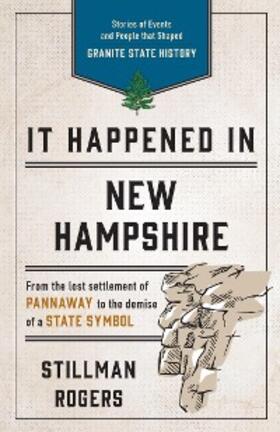 Rogers |  It Happened in New Hampshire | eBook | Sack Fachmedien