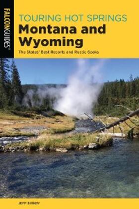 Birkby |  Touring Hot Springs Montana and Wyoming | eBook | Sack Fachmedien