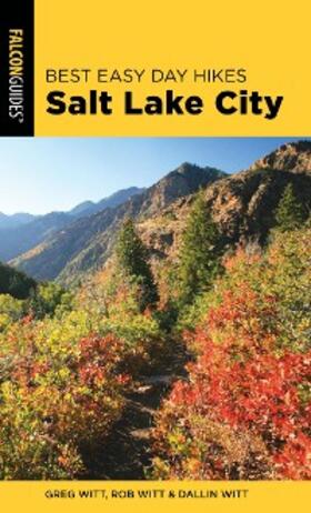 Witt |  Best Easy Day Hikes Salt Lake City | eBook | Sack Fachmedien