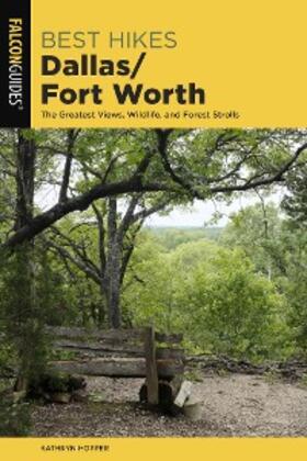 Hopper |  Best Hikes Dallas/Fort Worth | eBook | Sack Fachmedien