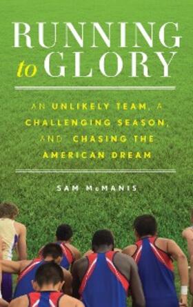McManis |  Running to Glory | eBook | Sack Fachmedien