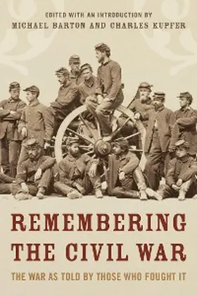 Barton / Kupfer |  Remembering the Civil War | eBook | Sack Fachmedien