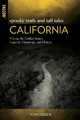 Ogden |  Spooky Trails and Tall Tales California | eBook | Sack Fachmedien